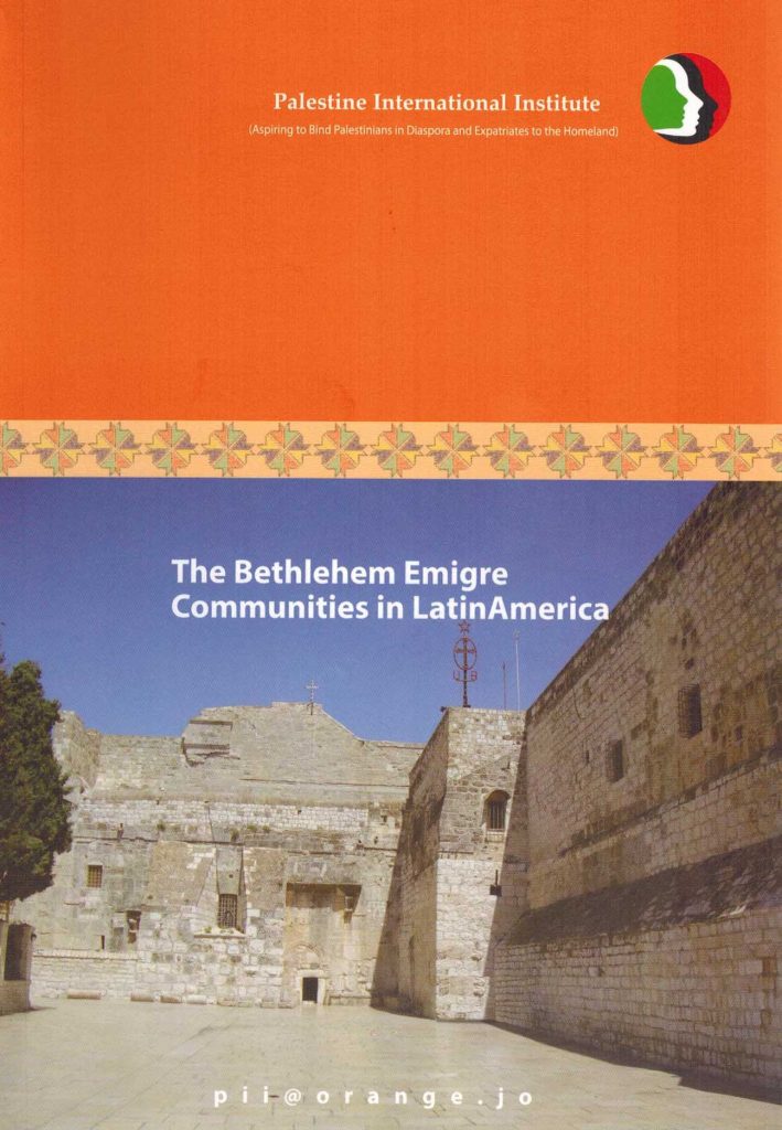 The Bethlehem Emigre Communities In LatinAmerica